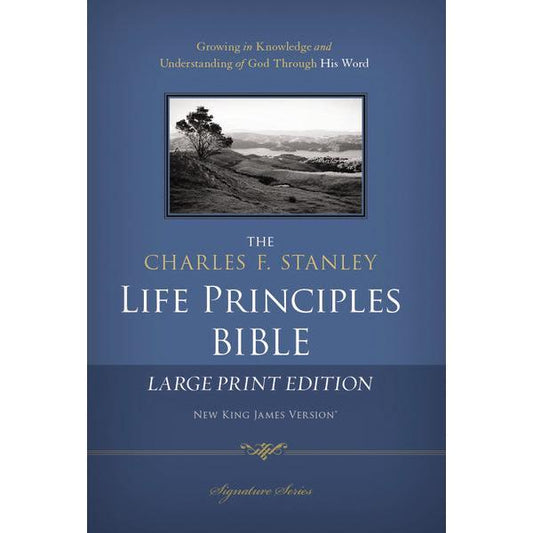 Life Principles Bible - Large Print Edition
